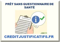 PRÊT SANS QUESTIONNAIRE DE SANTÉ