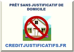 PRÊT SANS JUSTIFICATIF DE DOMICILE