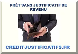 PRÊT SANS JUSTIFICATIF DE REVENU